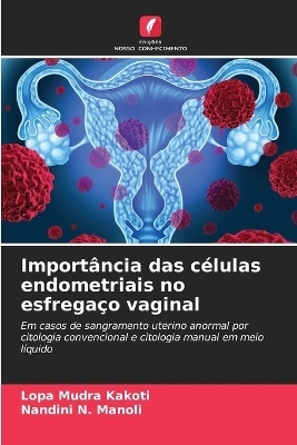 Importância das células endometriais no esfregaço vaginal