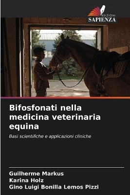 Bifosfonati nella medicina veterinaria equina
