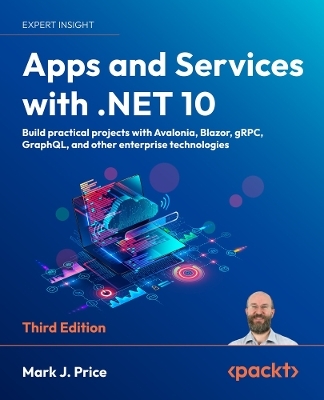 Apps and Services with .NET 10 - Mark J. Price