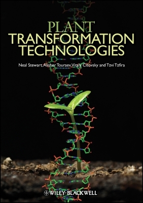 Plant Transformation Technologies - CN Stewart