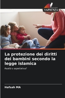 La protezione dei diritti dei bambini secondo la legge islamica