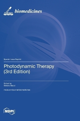 Photodynamic Therapy (3rd Edition)