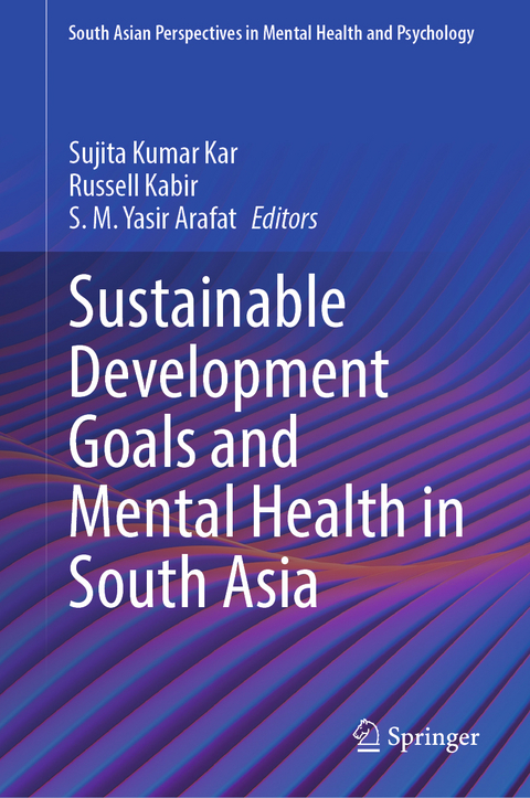 Sustainable Development Goals and Mental Health in South Asia - 