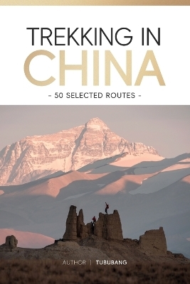 Trekking in China -  Tububang