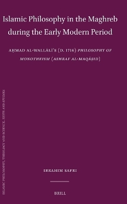 Islamic Philosophy in the Maghreb during the Early Modern Period