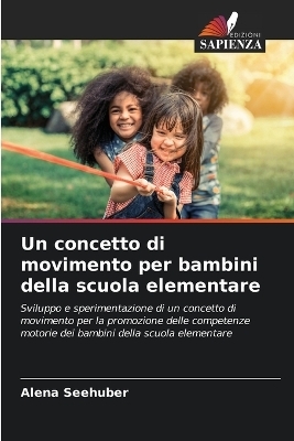 Un concetto di movimento per bambini della scuola elementare