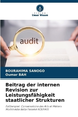 Beitrag der internen Revision zur Leistungsfähigkeit staatlicher Strukturen