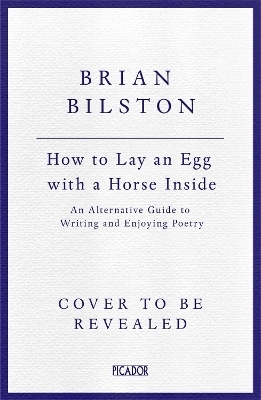 How to Lay an Egg with a Horse Inside