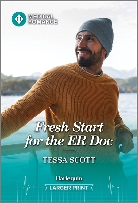 Fresh Start for the Er Doc - Tessa Scott