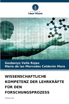 Wissenschaftliche Kompetenz Der Lehrkräfte Für Den Forschungsprozess
