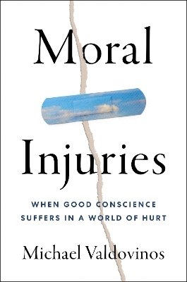 Moral Injuries - Michael Valdovinos