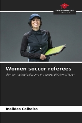 Women soccer referees - Ineildes Calheiro