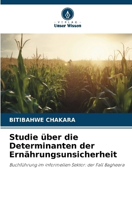 Studie über die Determinanten der Ernährungsunsicherheit