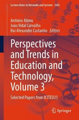Perspectives and Trends in Education and Technology, Volume 3
