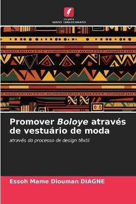 Promover Boloye através de vestuário de moda
