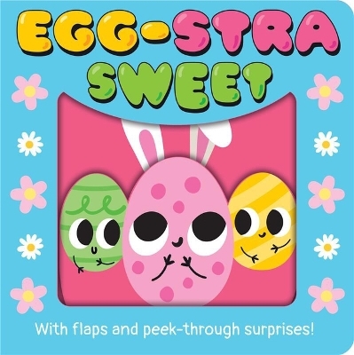 Egg-Stra Sweet - Lauren Crisp