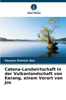 Catena-Landwirtschaft in der Vulkanlandschaft von Kerang, einem Vorort von Jos