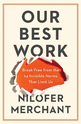 Our Best Work - Nilofer Merchant