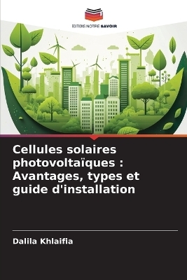 Cellules solaires photovolta&iuml;ques - Dalila Khlaifia