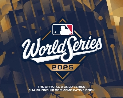 The World Series 2025 Official Championship Book - 