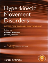 Hyperkinetic Movement Disorders - 