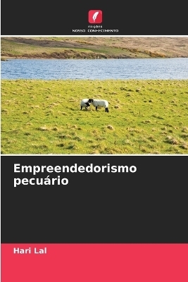 Empreendedorismo pecu&aacute;rio - Hari Lal