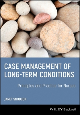 Case Management of Long Term Conditions - Janet Snoddon