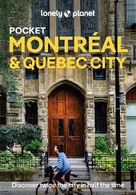 Lonely Planet Pocket Montreal & Quebec City