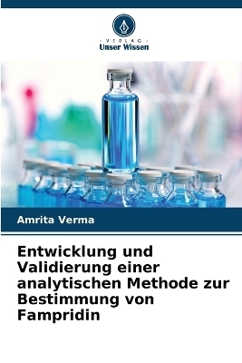 Entwicklung und Validierung einer analytischen Methode zur Bestimmung von Fampridin