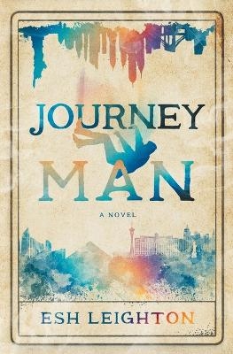 Journey Man - Esh Leighton