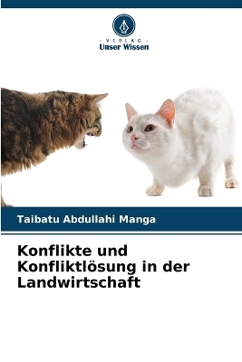 Konflikte und Konfliktlösung in der Landwirtschaft