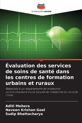 Évaluation des services de soins de santé dans les centres de formation urbains et ruraux
