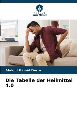 Die Tabelle der Heilmittel 4.0 - Abdoul Hamid Derra