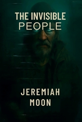 The Invisible People