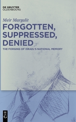 Forgotten, Suppressed, Denied