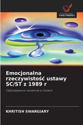 Emocjonalna rzeczywistośc ustawy SC/ST z 1989 r