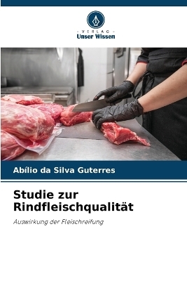 Studie zur Rindfleischqualität