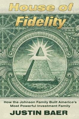 House of Fidelity - Justin Baer