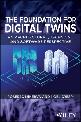 The Foundation for Digital Twins