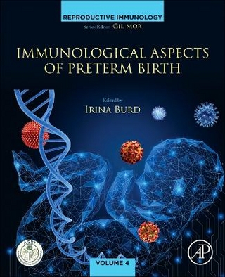 Immunological Aspects of Preterm Birth