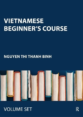 Vietnamese Beginner's Course - Nguyen Thi Thanh Binh