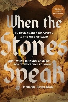 When the Stones Speak - Doron Spielman