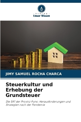 Steuerkultur und Erhebung der Grundsteuer