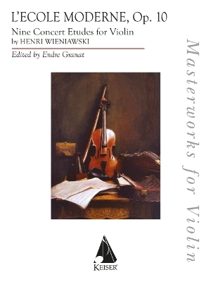 L'Ecole Moderne, Op. 10 for Solo Violin - 