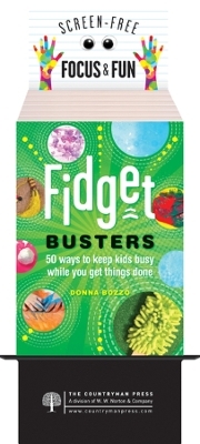 Fidget Busters 50 Ways to Keep Kids Busy While You Get Things Done - Donna Bozzo
