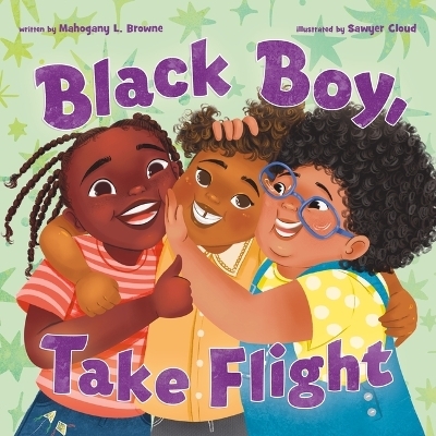 Black Boy, Take Flight - Mahogany L Browne