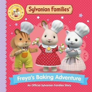 Sylvanian Families: Freya's Baking Adventure
