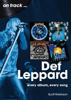 Def Leppard On Track - Scott Robinson