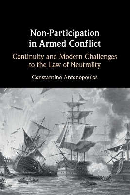 Non-Participation in Armed Conflict - Constantine Antonopoulos