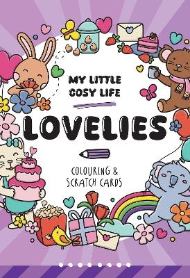My Little Cosy Life Lovelies Colouring & Scratch Cards - Caro Van Den Berg
